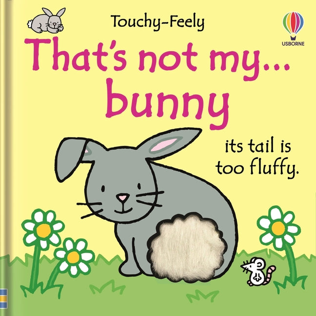 That's Not My Bunny...: An Easter and Springtime Book for Kids