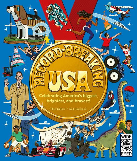 Record-Breaking USA: Celebrating America's Biggest, Brightest, and Bravest!