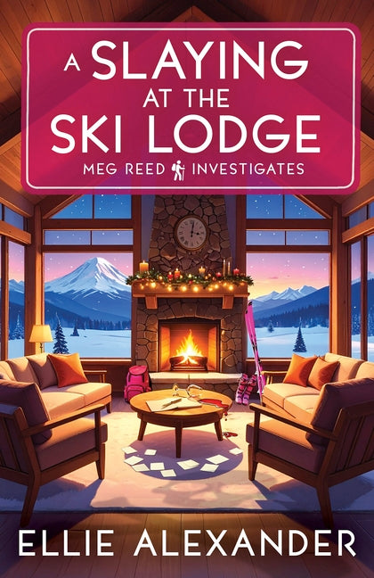 A Slaying at the Ski Lodge