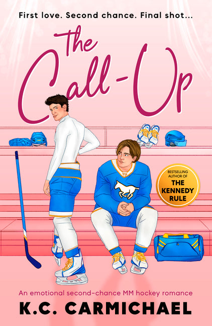 The Call-Up: An Emotional Second-Chance MM Hockey Romance