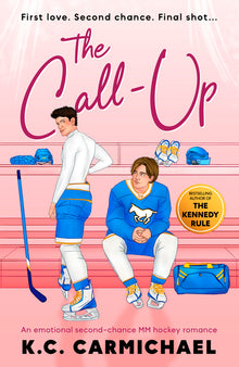 The Call-Up: An Emotional Second-Chance MM Hockey Romance