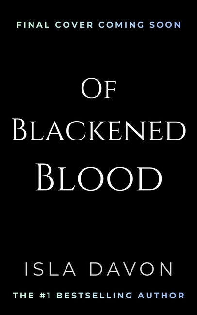 Of Blackened Blood: A Dark Fantasy Romance (Deluxe Edition)