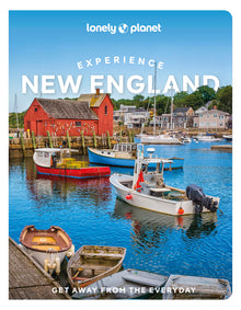 Lonely Planet Experience New England