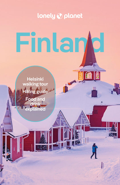 Lonely Planet Finland: Plan the Trip of a Lifetime Detailed Itineraries & Maps Insider Tips Covers Helsinki, Turku, Aland and More