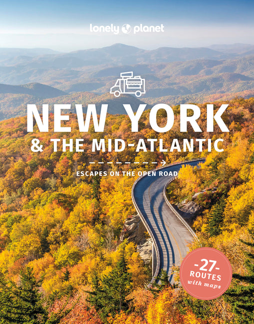 Lonely Planet Best Road Trips New York & the Mid-Atlantic