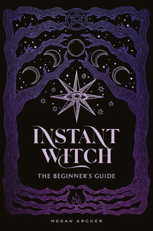 Instant Witch: The Beginner's Guide