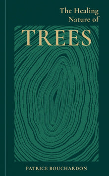 The Healing Nature of Trees