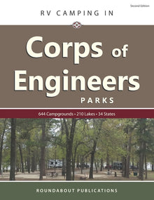 RV Camping in Corps of Engineers Parks: Guide to 644 Campgrounds at 210 Lakes in 34 States