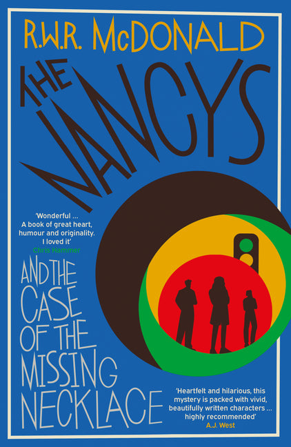 The Nancys and the Case of the Missing Necklace: The Heartwarming, Gripping Debut Mystery That Everyone Is Talking About...