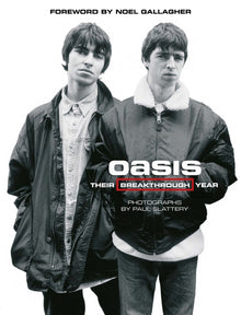Oasis: Their Breakthrough Year