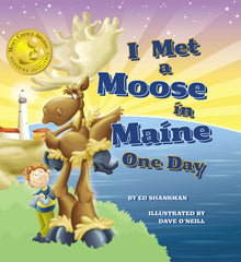I Met a Moose in Maine One Day