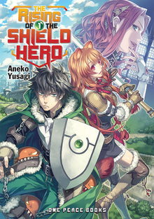 The Rising of the Shield Hero Volume 1: Light Novel