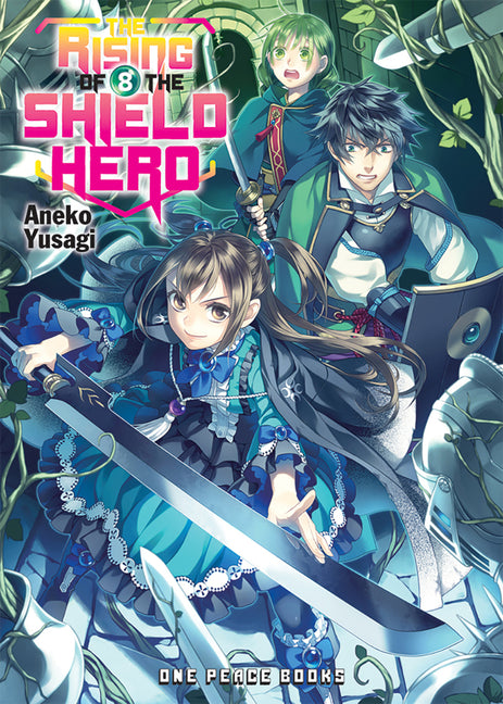 The Rising of the Shield Hero Volume 8: Light Novel