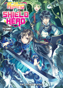 The Rising of the Shield Hero Volume 8: Light Novel