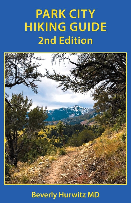 Park City Hiking Guide