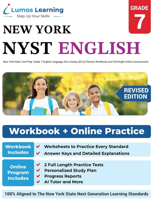 Grade 7 English Language Arts Literacy (ELA) Practice Workbook and Full-length Online Assessments: NYST Study Guide