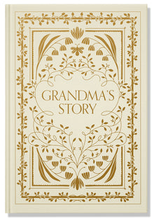 Grandma's Story: A Memory and Keepsake Journal for My Family