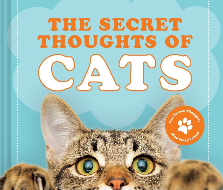 The Secret Thoughts of Cats