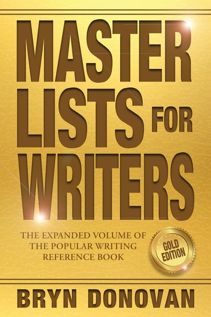 Master Lists for Writers: Gold Edition