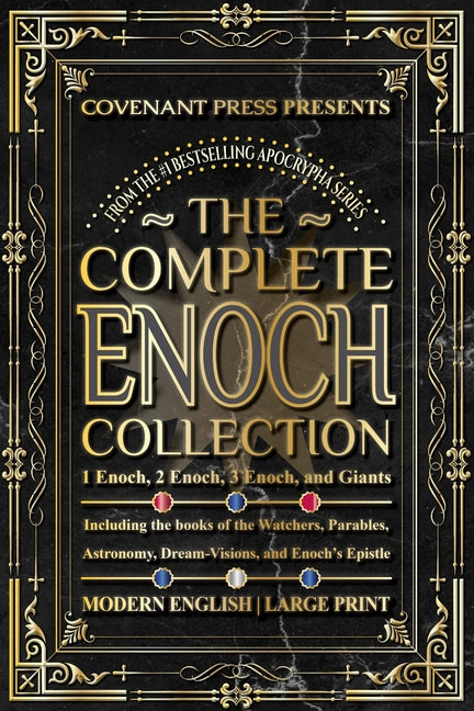 The Complete Enoch Collection: 1 Enoch, 2 Enoch, 3 Enoch, and Giants