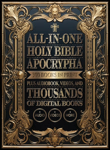 All-In-One Holy Bible with Apocrypha: 300 Books in Print Plus Audiobook, Videos, and Thousands of Digital Books
