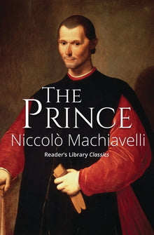 The Prince (Reader's Library Classics)
