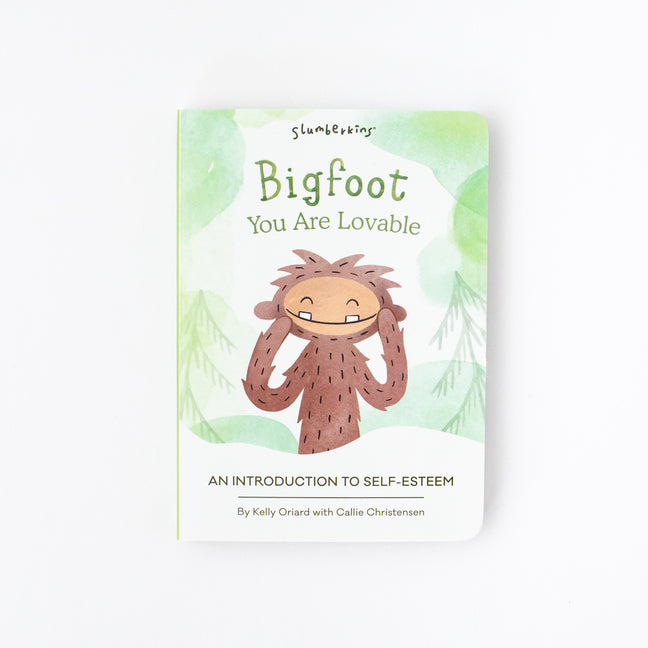 Bigfoot, You Are Lovable: An Introduction to Self-Esteem