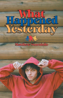 What Happened Yesterday
