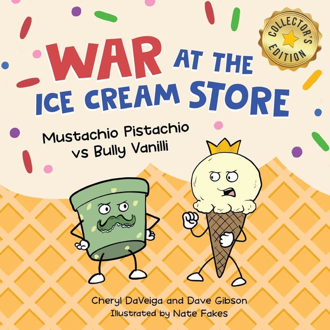War at the Ice Cream Store (Collector's Edition): Mustachio Pistachio vs Bully Vanilli