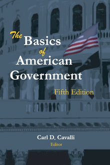The Basics of American Government: Fifth Edition
