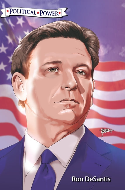 Political Power: Ron DeSantis