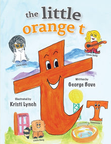 The little orange t: Read Out Loud Fun Alphabet for Children