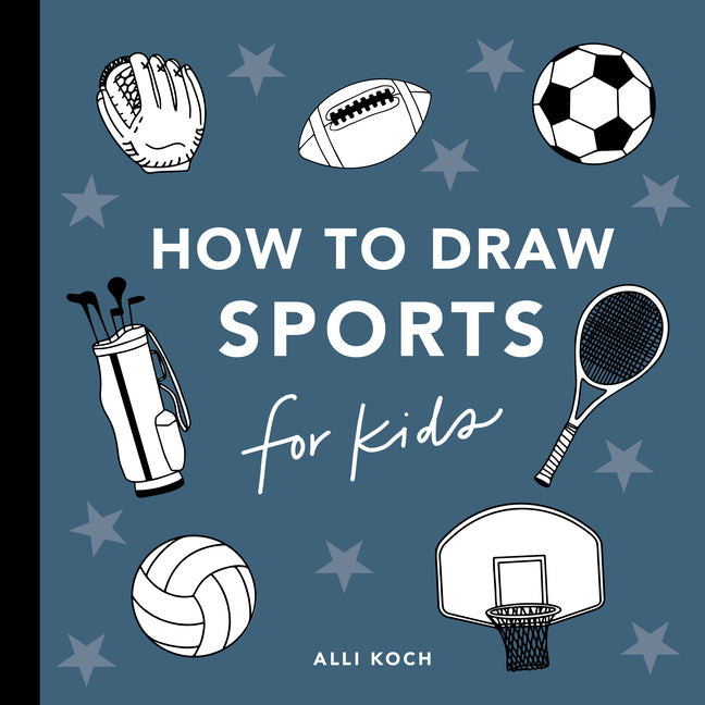 Sports: How to Draw Books for Kids