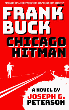 Frank Buck: Chicago Hitman