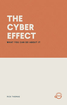 The Cyber Effect: What You Can Do about It