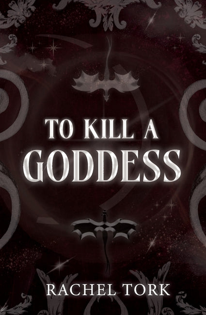To Kill A Goddess