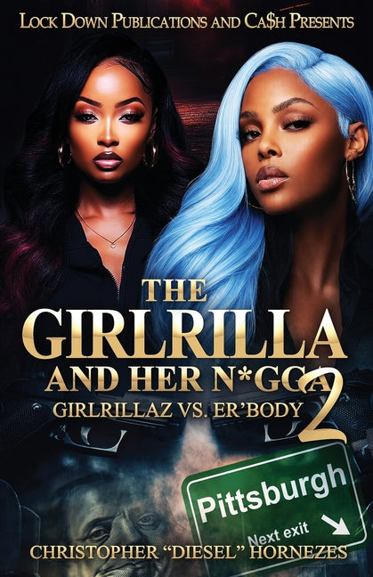 The Girlrilla and Her N*gga 2