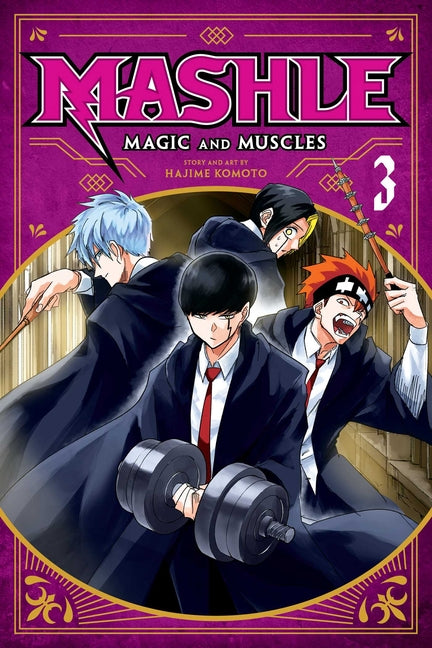 Mashle: Magic and Muscles, Vol. 3: MASH Burnedead and the Masked Magic User