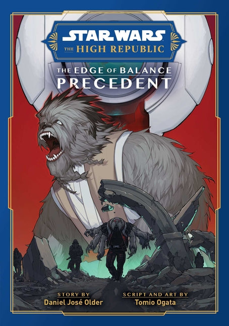 Star Wars: The High Republic: The Edge of Balance--Precedent: Phase 2