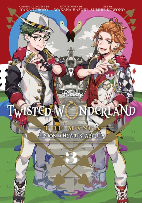 Disney Twisted-Wonderland: The Manga - Book of Heartslabyul, Vol. 3: The Manga: Book of Heartslabyul