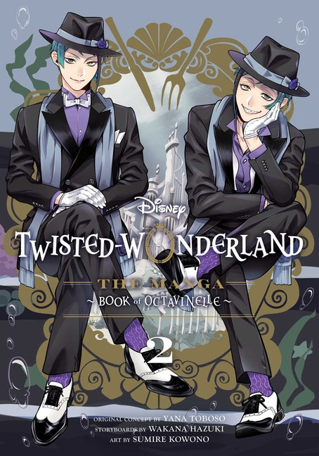 Disney Twisted-Wonderland: The Manga - Book of Octavinelle, Vol. 2