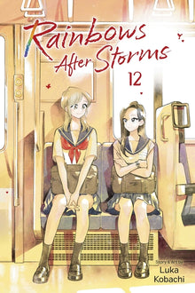 Rainbows After Storms, Vol. 12