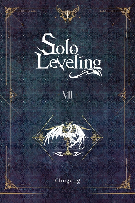Solo Leveling, Vol. 7 (Novel)