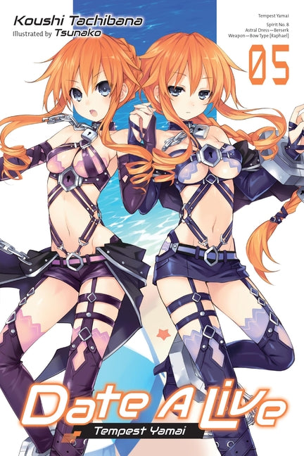Date a Live, Vol. 5 (Light Novel): Tempest Yamai