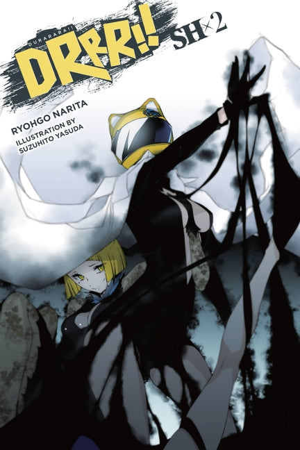 Durarara!! Sh, Vol. 2 (Light Novel): Volume 2