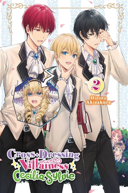 Cross-Dressing Villainess Cecilia Sylvie, Vol. 2 (Light Novel): Volume 2