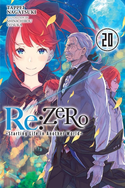 RE: Zero -Starting Life in Another World-, Vol. 20 (Light Novel): Volume 20