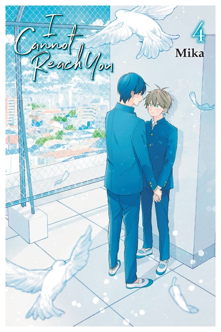 I Cannot Reach You, Vol. 4: Volume 4
