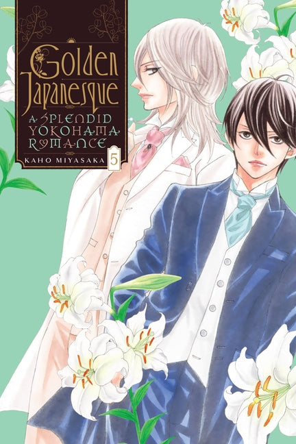 Golden Japanesque: A Splendid Yokohama Romance, Vol. 5: Volume 5