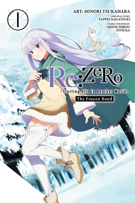 RE: Zero -Starting Life in Another World-, the Frozen Bond, Vol. 1: Volume 1